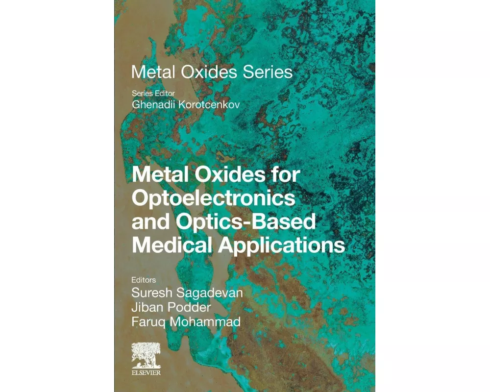 Metal Oxides for Optoelectronics and Optics-Based Medical Applications