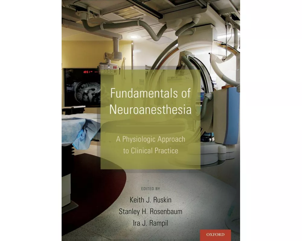 Fundamentals of Neuroanesthesia