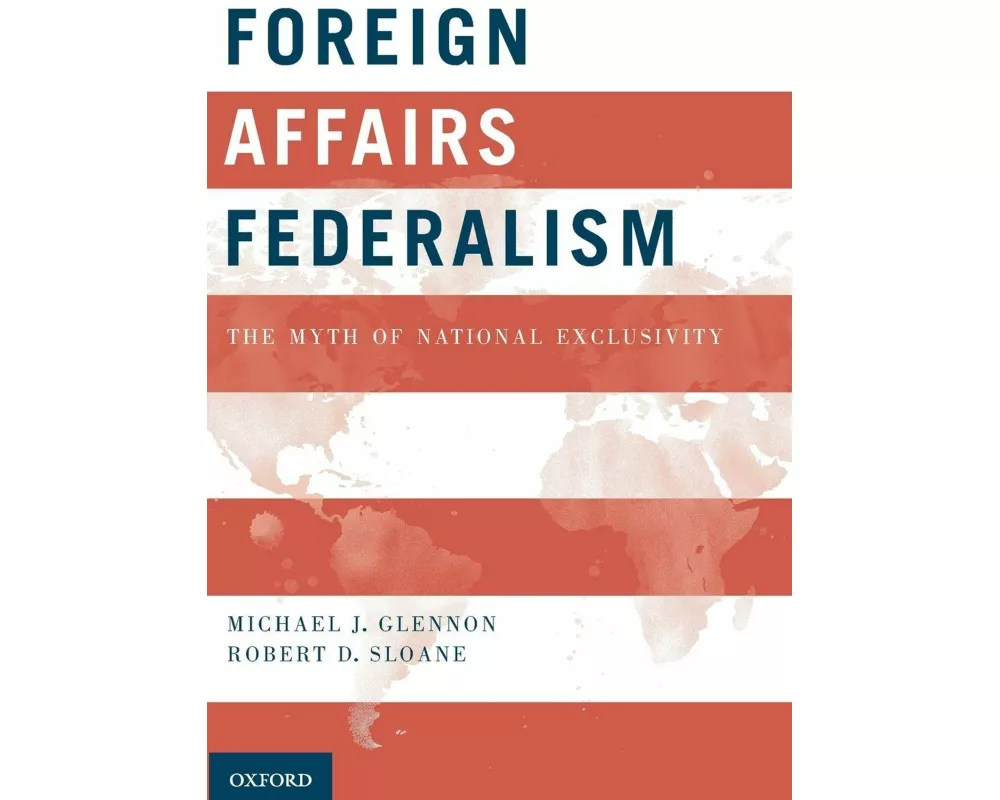 Foreign Affairs Federalism