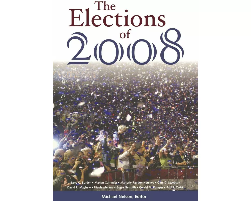 The Elections of 2008