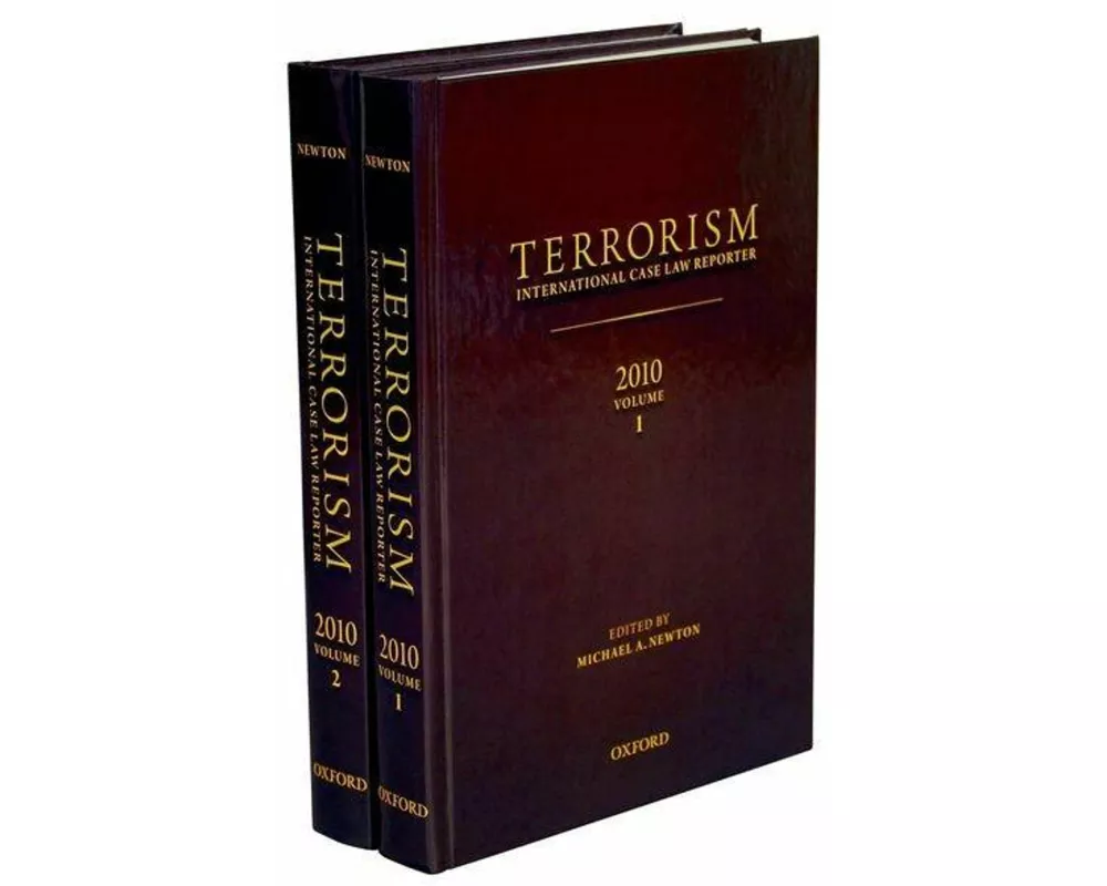 Terrorism: International Case Law Reporter 2010