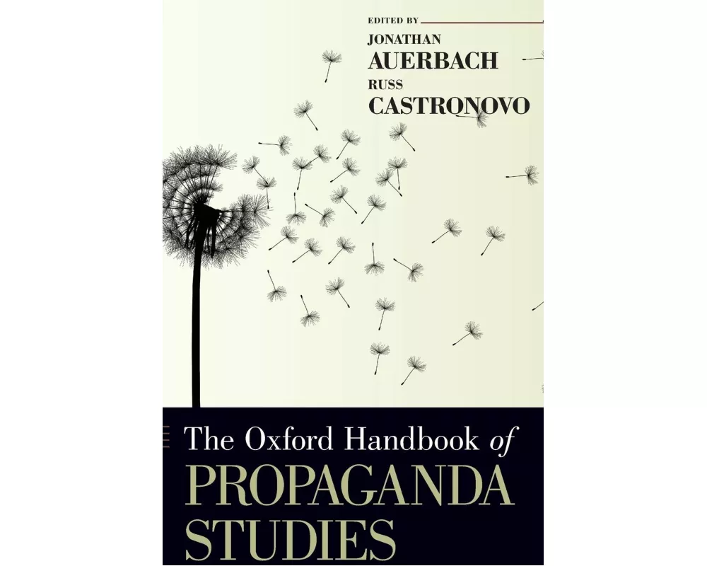 The Oxford Handbook of Propaganda Studies