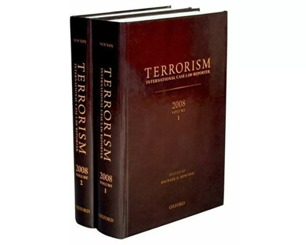 Terrorism: International Case Law Reporter