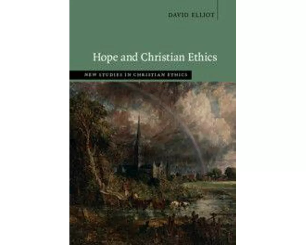 Hope and Christian Ethics
