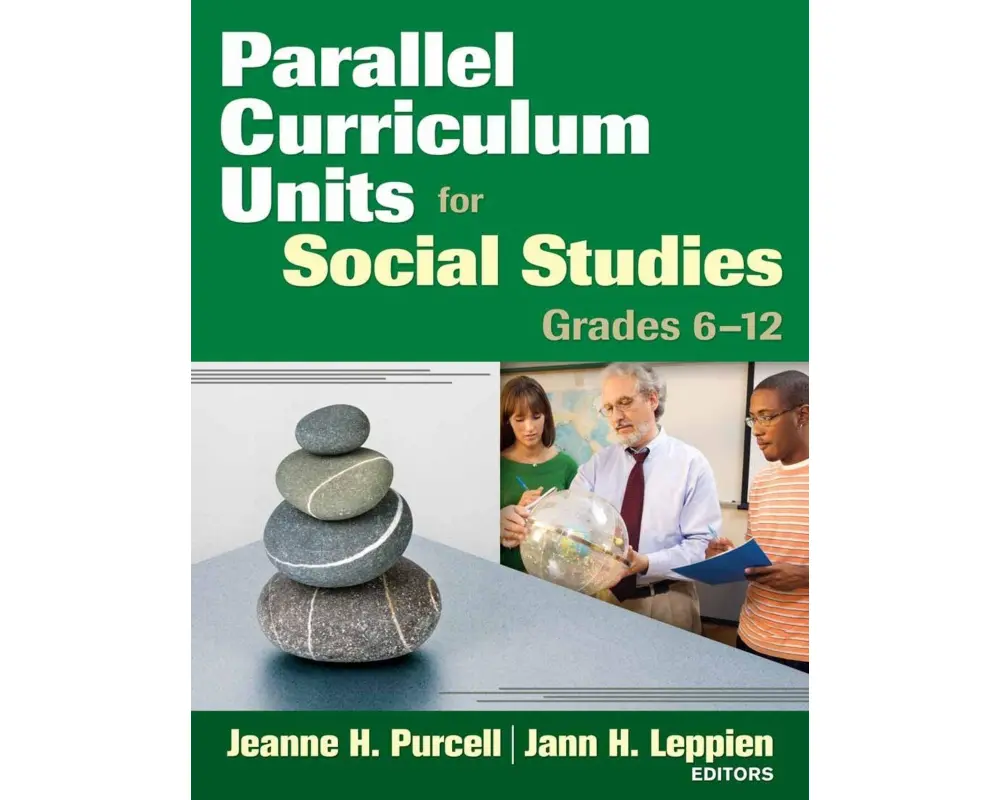 Parallel Curriculum Units for Social Studies, Grades 6-12