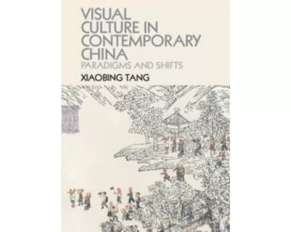 Visual Culture in Contemporary China