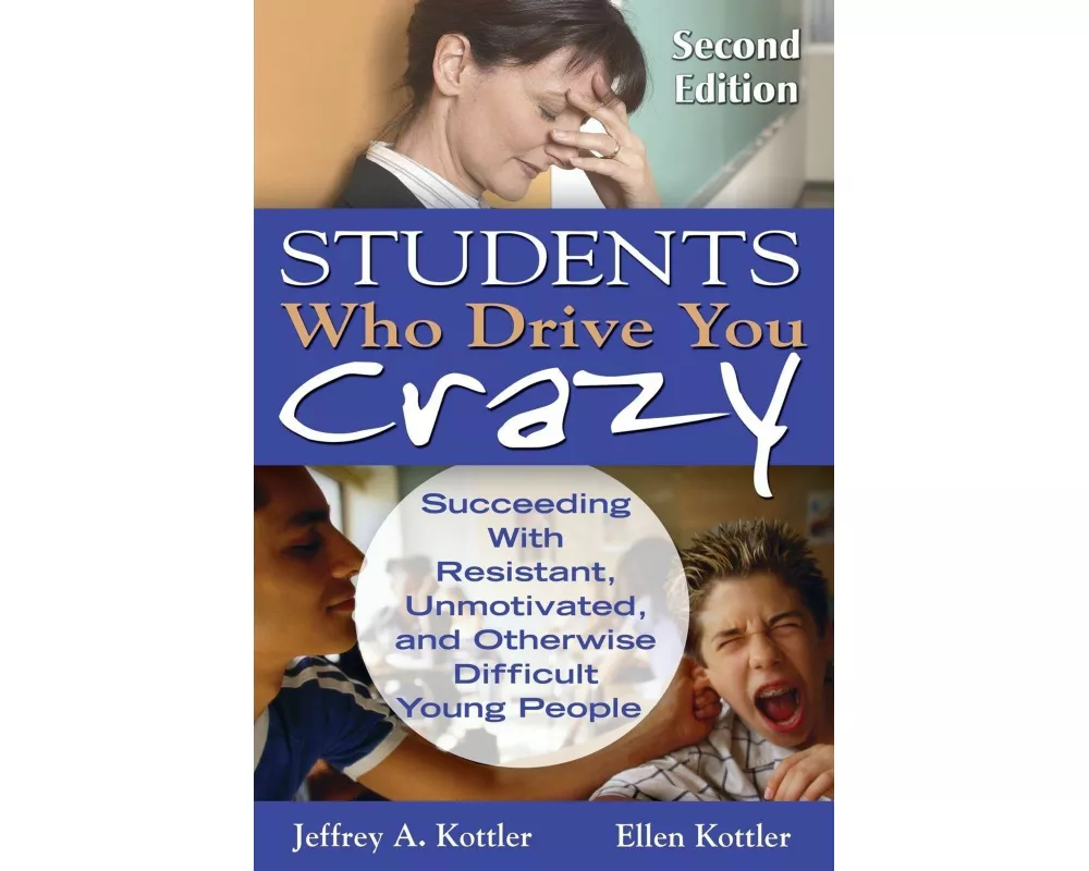 Students Who Drive You Crazy