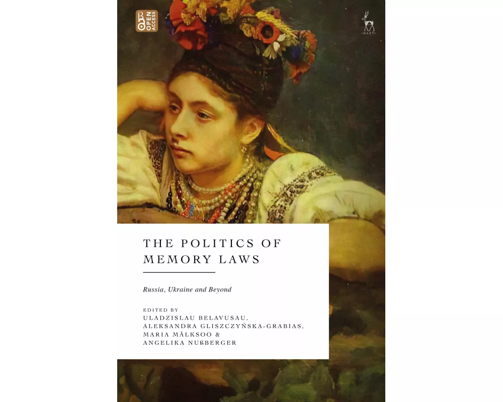 The Politics of Memory Laws