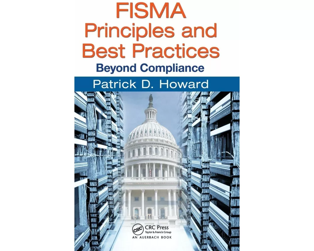 FISMA Principles and Best Practices