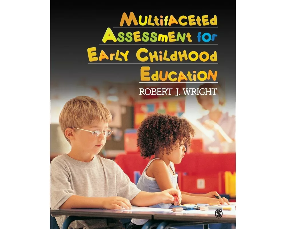 Multifaceted Assessment for Early Childhood Education