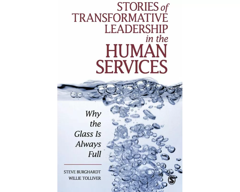 Stories of Transformative Leadership in the Human Services