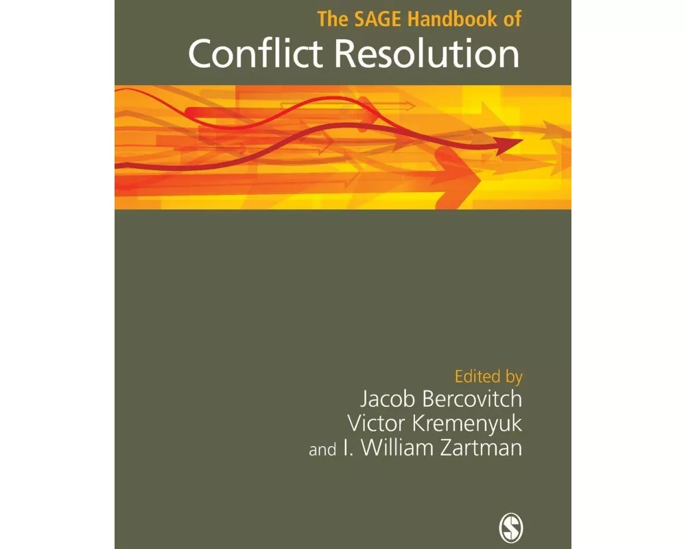 The SAGE Handbook of Conflict Resolution
