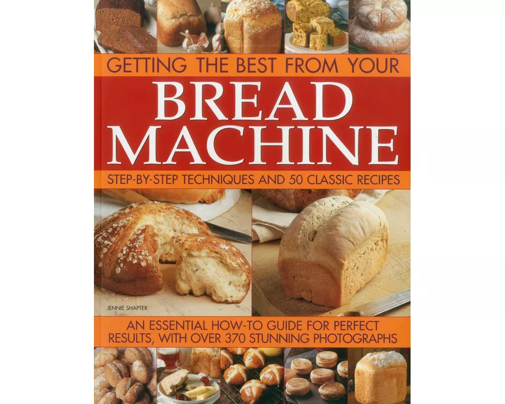 Getting the Best from Your Bread Machine