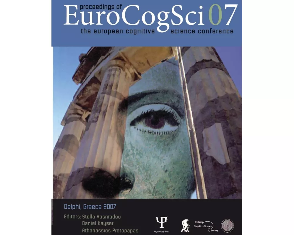 Proceedings of the European Cognitive Science Conference 2007