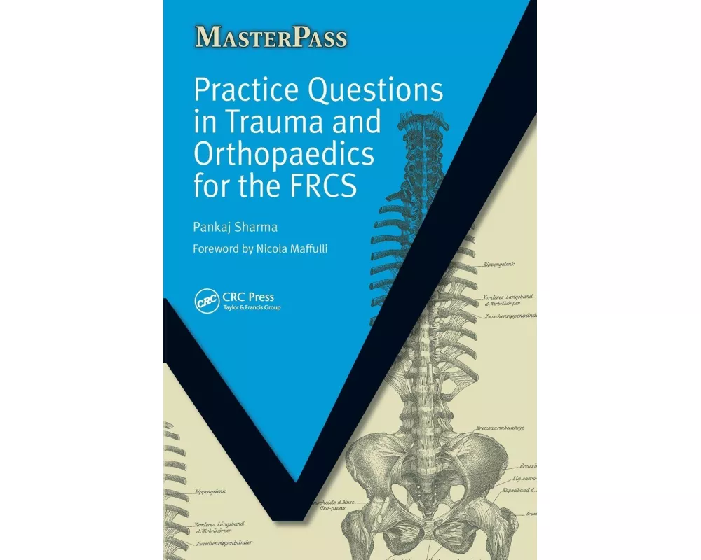 Practice Questions in Trauma and Orthopaedics for the FRCS