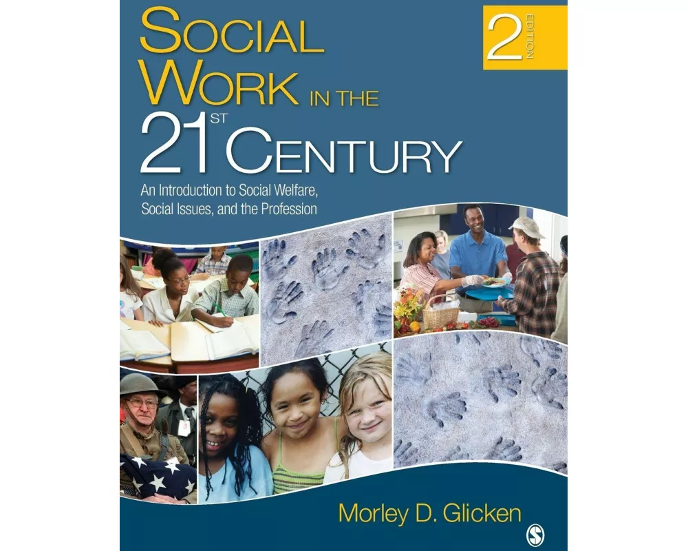 Social Work in the 21st Century