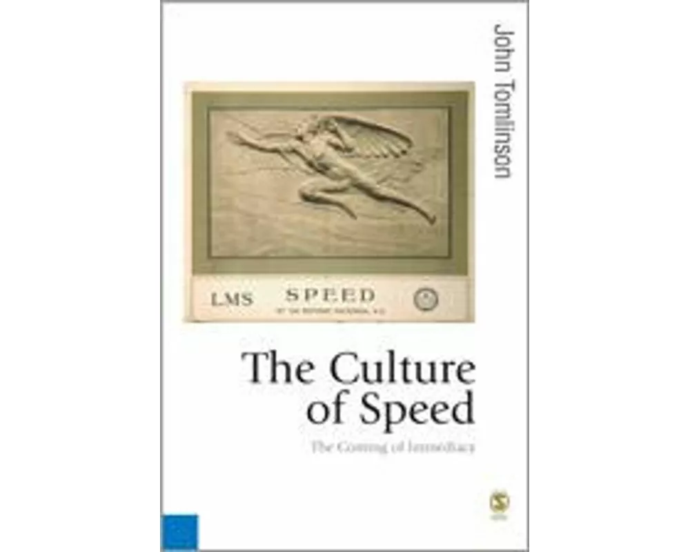 The Culture of Speed