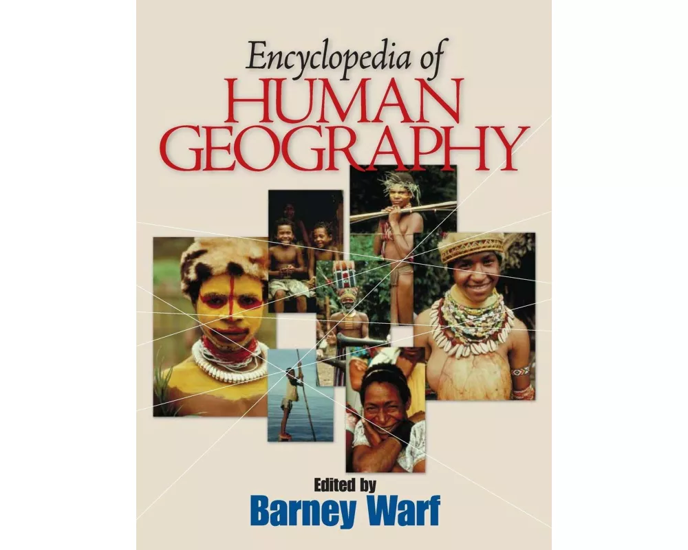 Encyclopedia of Human Geography