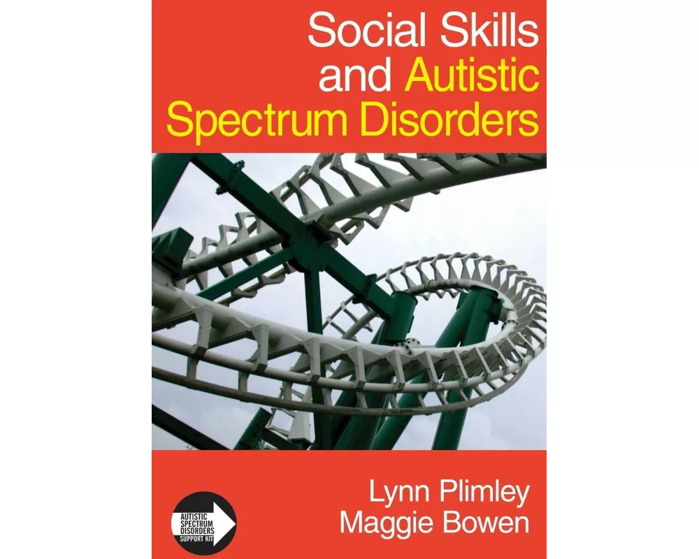 Social Skills and Autistic Spectrum Disorders