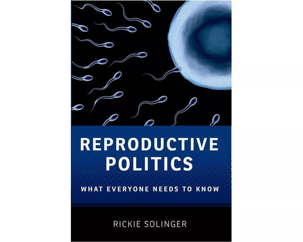 Reproductive Politics