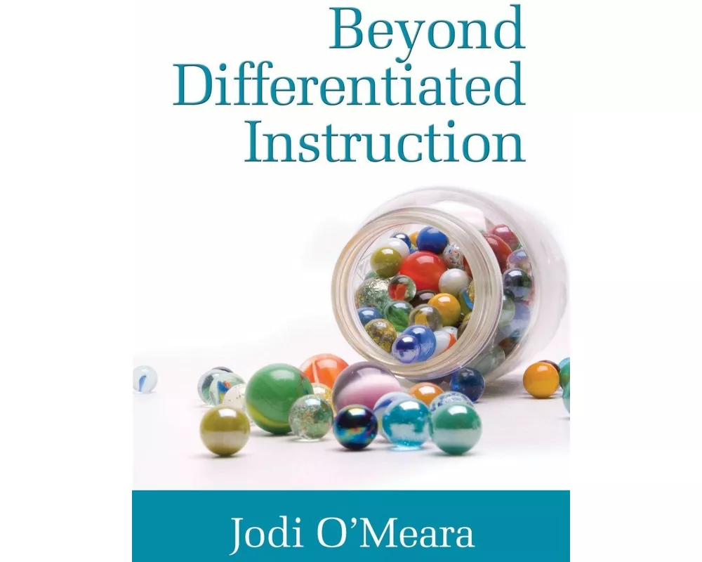 Beyond Differentiated Instruction