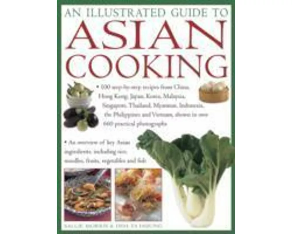 An Illustrated Guide to Asian Cooking