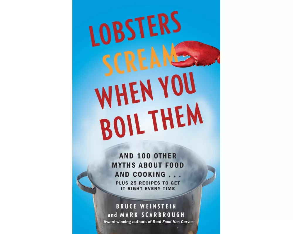 Lobsters Scream When You Boil Them