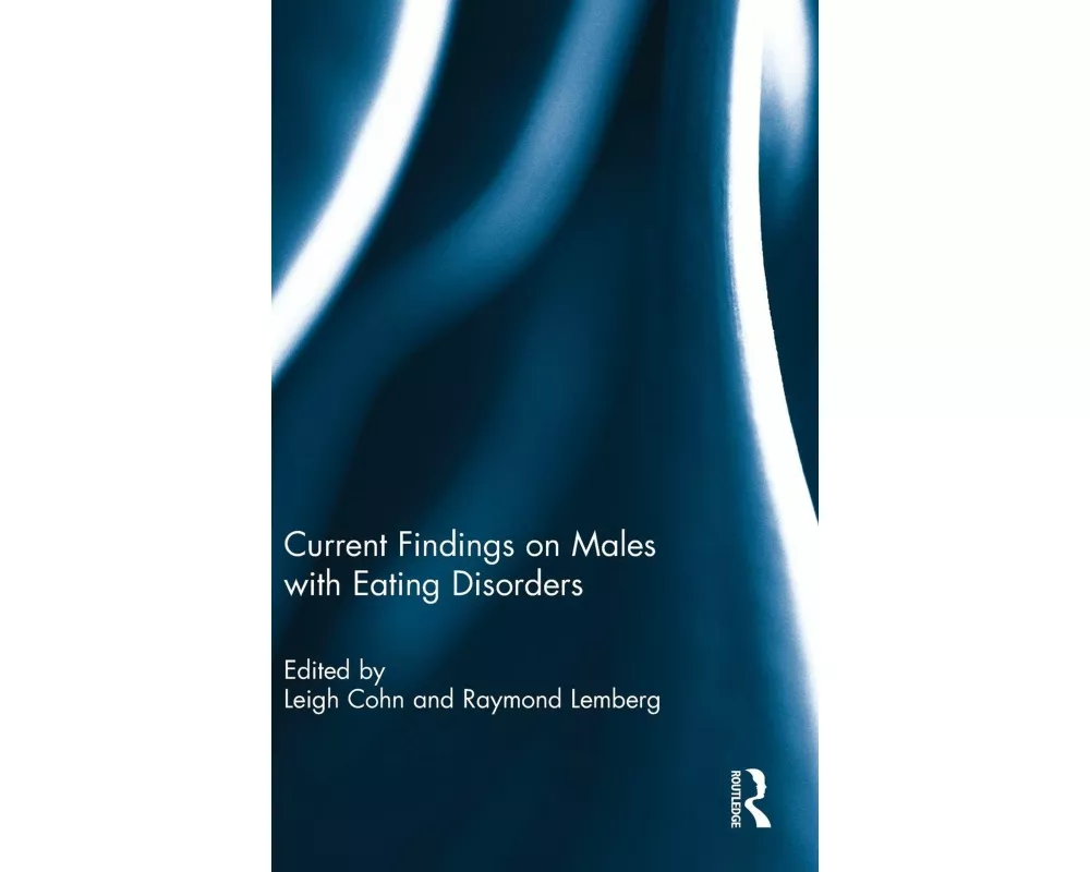 Current Findings on Males with Eating Disorders