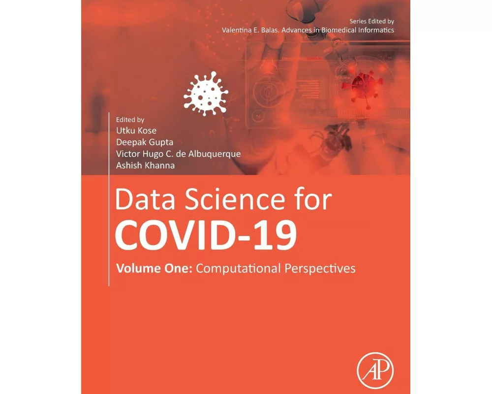 Data Science for COVID-19 Volume 1