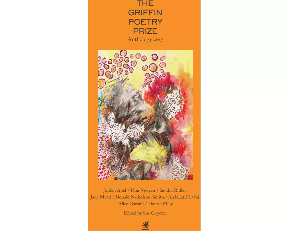The Griffin Poetry Prize 2017 Anthology