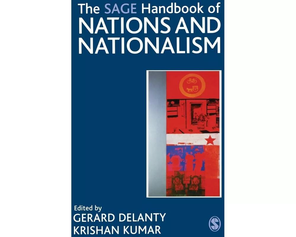 The SAGE Handbook of Nations and Nationalism