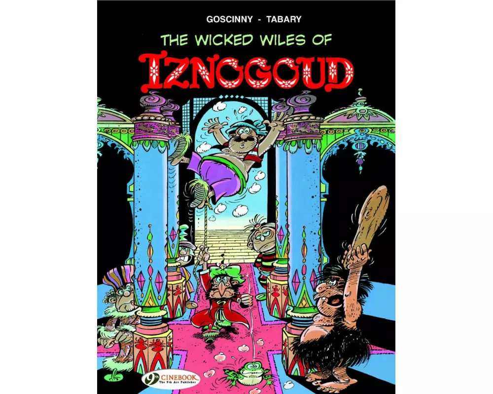 Iznogoud 1 - The Wicked Wiles of Iznogoud!