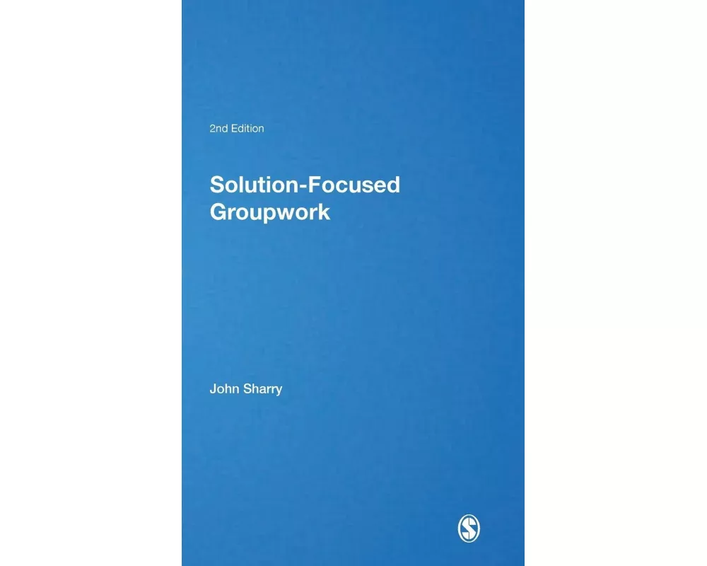 Solution-Focused Groupwork