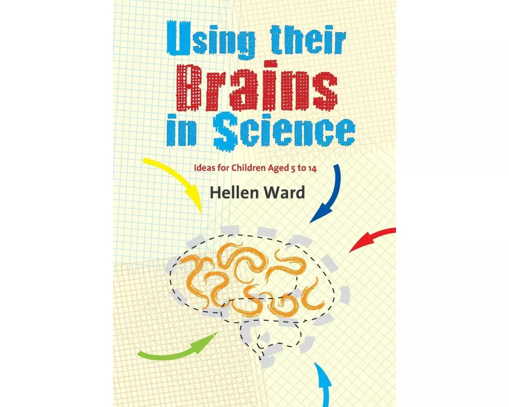 Using their Brains in Science