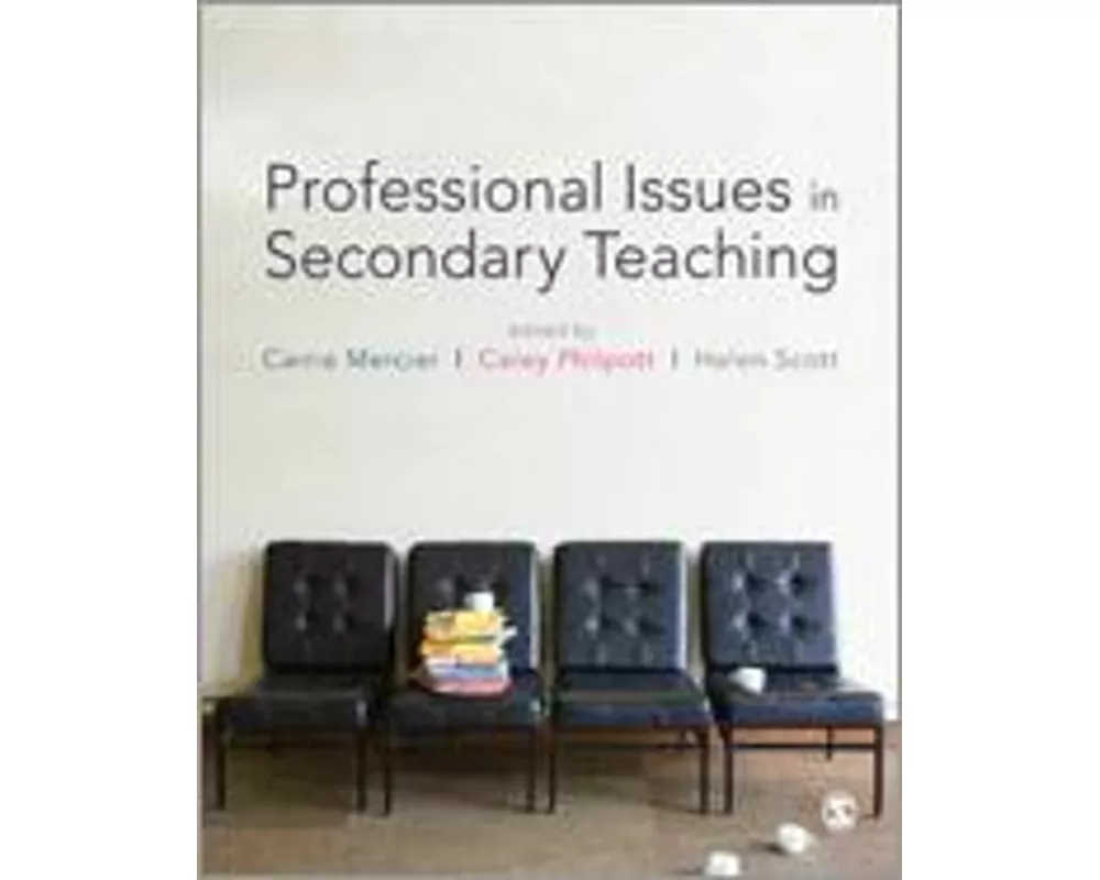 Professional Issues in Secondary Teaching