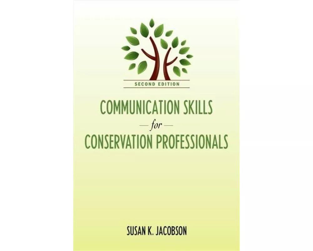 Communication Skills for Conservation Professionals