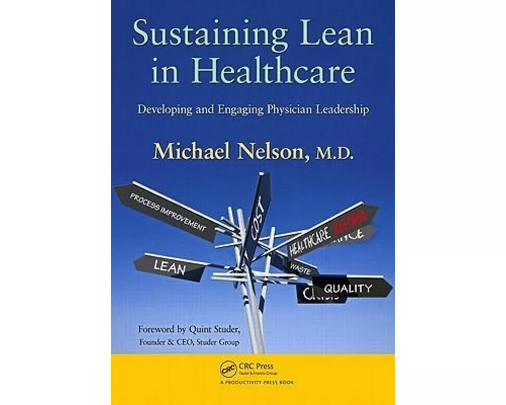 Sustaining Lean in Healthcare