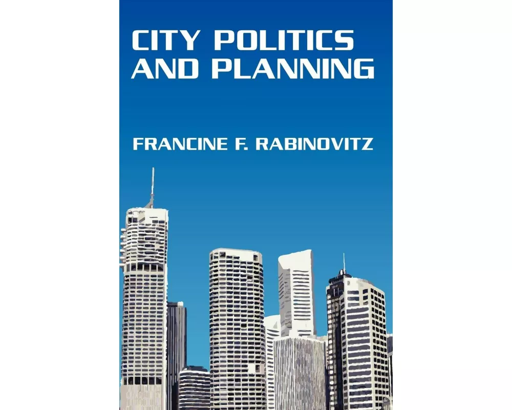 City Politics and Planning