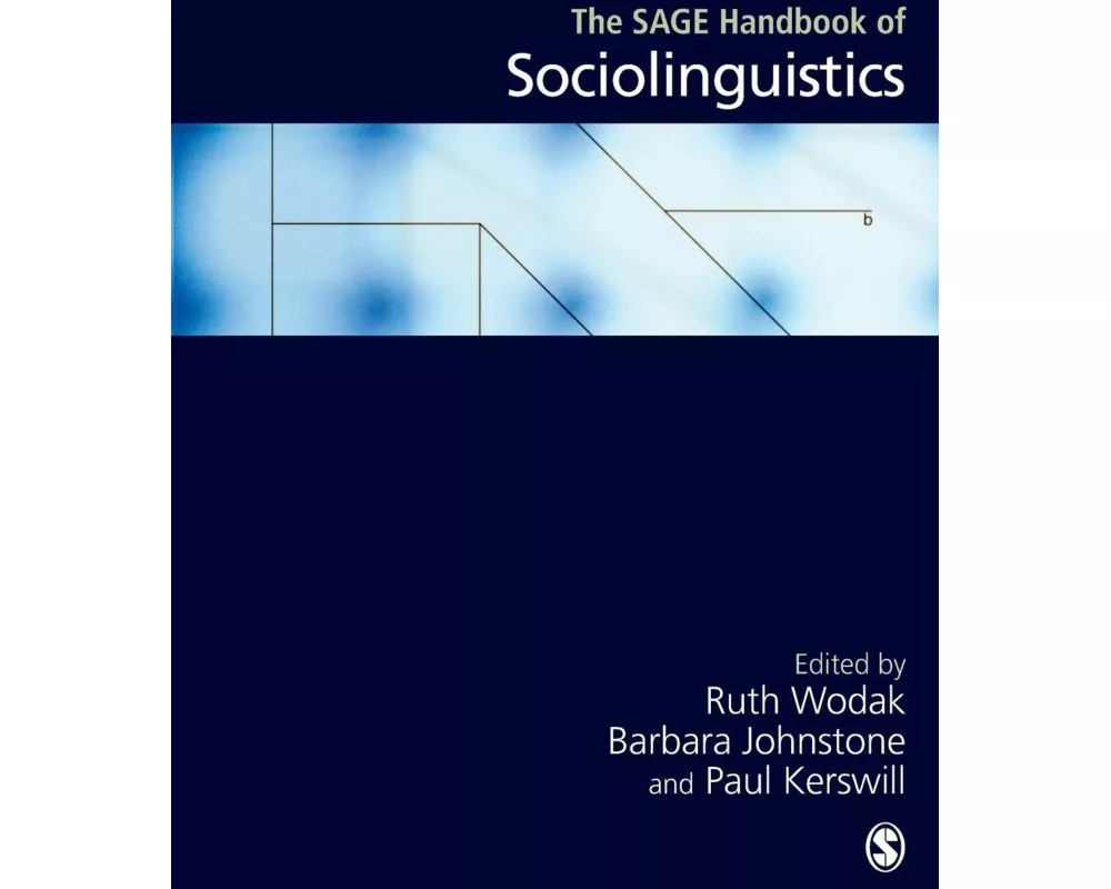 The SAGE Handbook of Sociolinguistics