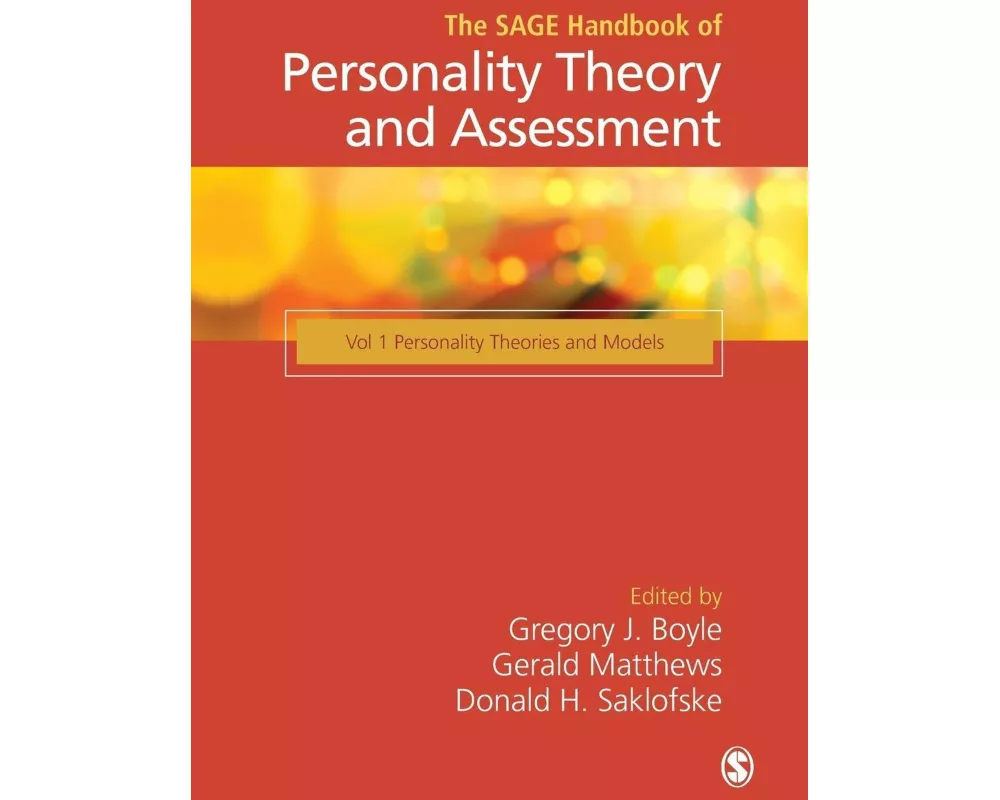 The SAGE Handbook of Personality Theory and Assessment