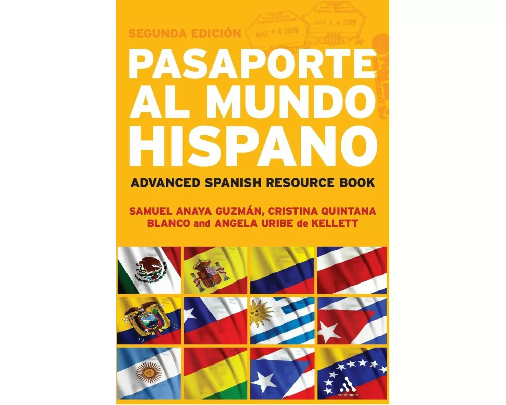 Pasaporte al Mundo Hispano: Segunda Edición