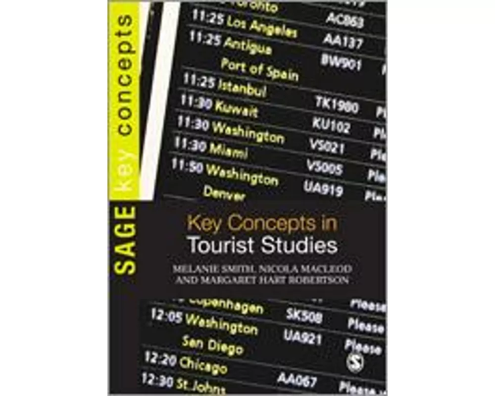 Key Concepts in Tourist Studies