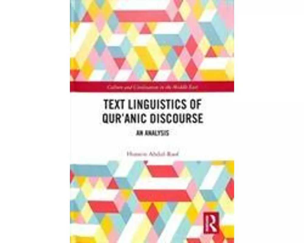 Text Linguistics of Qur'anic Discourse