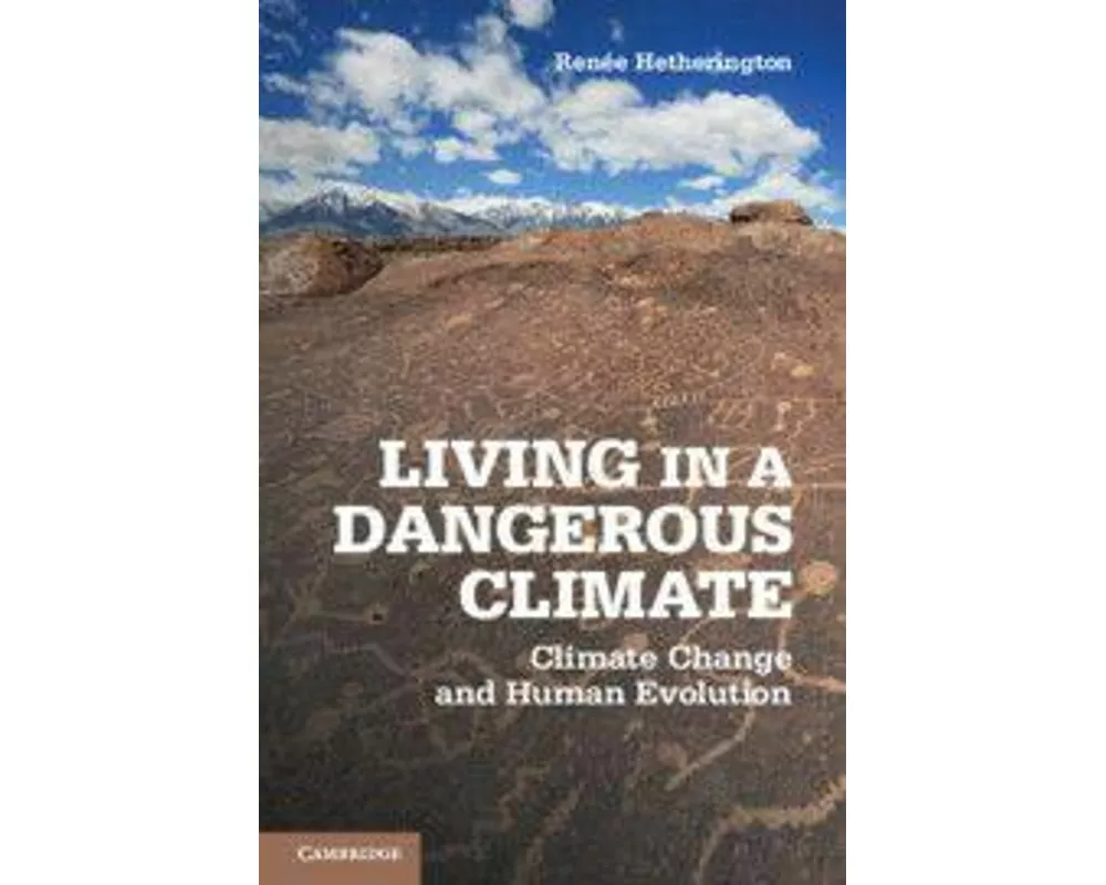 Living in a Dangerous Climate