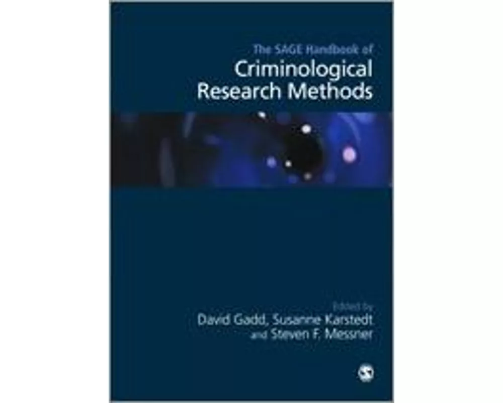 The SAGE Handbook of Criminological Research Methods