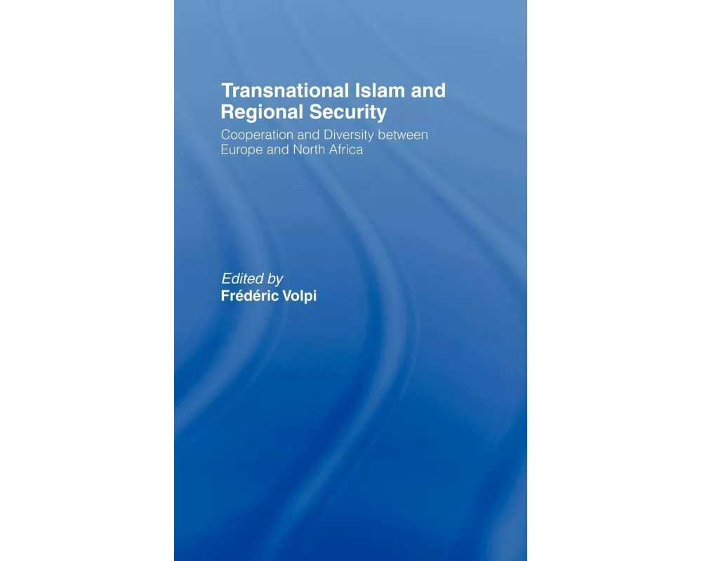 Transnational Islam and Regional Security