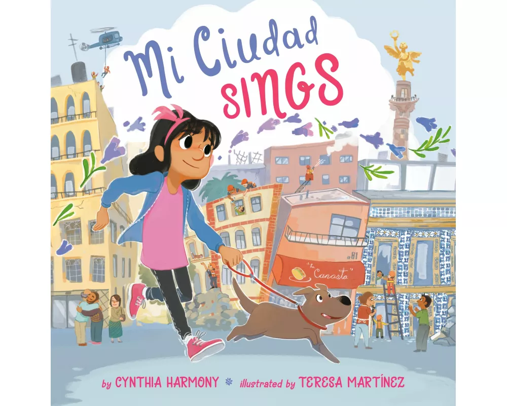 Mi Ciudad Sings