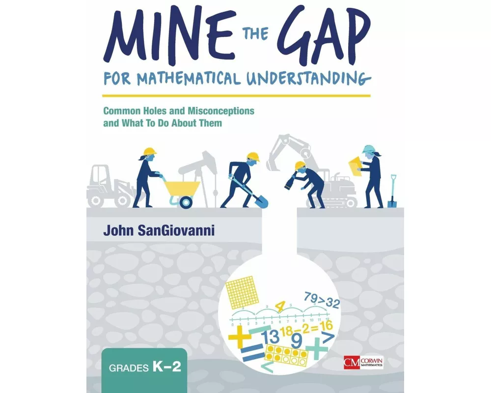 Mine the Gap for Mathematical Understanding, Grades K-2