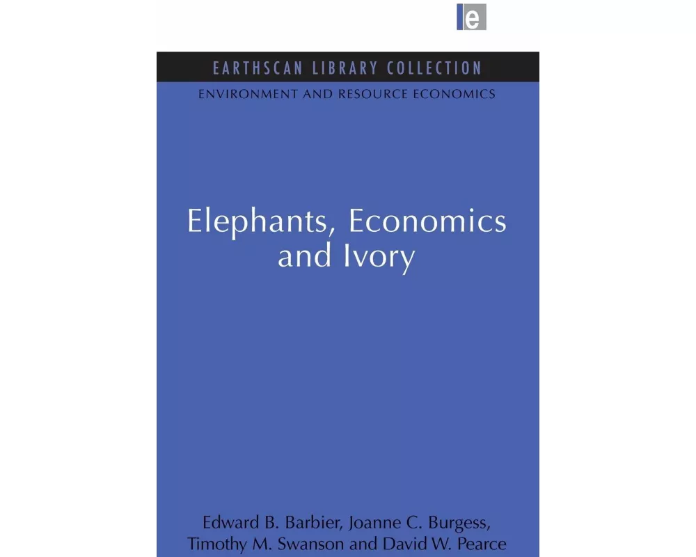 Elephants, Economics and Ivory