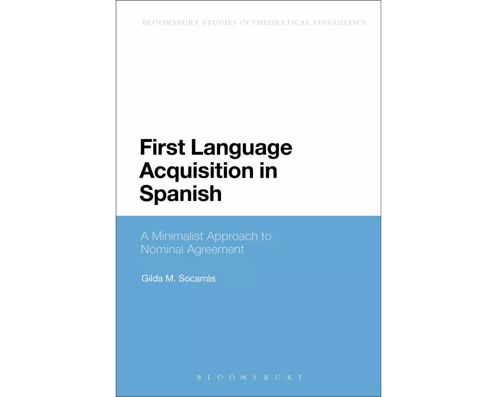First Language Acquisition in Spanish
